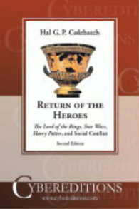 Return of the Heroes : The 'Lord of the Rings', 'Star Wars', 'Harry Potter' and Social Conflict （2ND）