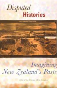 Disputed Histories : Imagining New Zealand's Past
