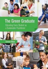 The Green Graduate : Educating Every Student as a Sustainable Practitioner