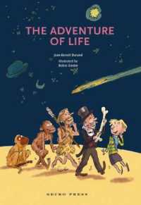 The Adventure of Life : Step-by-step (Step by Step)