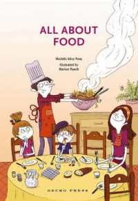 All about Food : Step-by-step (Step by Step)