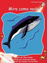 Mira Como Nado : Watch Me Swim (Spanish)