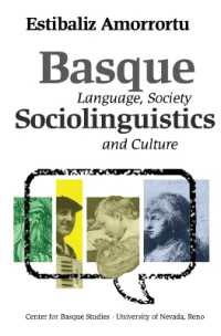 Basque Sociolinguistics : Language, Society, and Culture