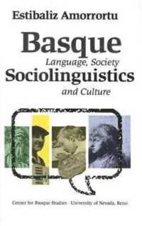 Basque Sociolinguistics : Language, Society, and Culture