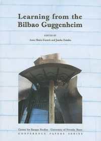 Learning from the Bilbao Guggenheim (Conference Papers)