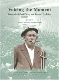 Voicing the Moment : Improvised Oral Poetry and Basque Tradition