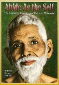 Abide as the Self : The Essential Teachings of Ramana Maharshi （DVD）