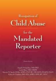 Recognition of Child Abuse for the Mandated Reporter （4TH）