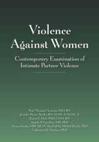 Violence against Women : Contemporary Examination of Intimate Partner Violence