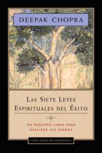 Las Siete Leyes Espirituales del Exito -- Hardback （Bilingual）