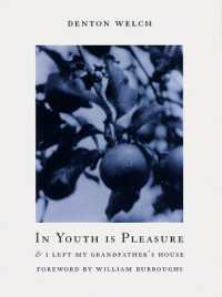 In Youth Is Pleasure : & I LEFT MY GRANDFATHER'S HOUSE