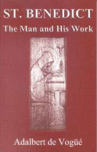 Saint Benedict : The Man and His Work