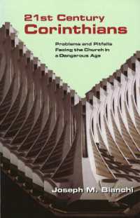 21 Century Corinthians : Problems & Pitfalls Facing the Church in a Dangerous Age