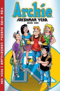 Archie Freshman Year Book 1 (The Highschool Chronicles Series)