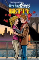 Archie Loves Betty (The Married Life Series)