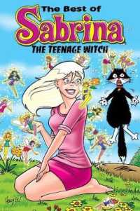 The Magic of Sabrina the Teenage Witch (Archie and Friends All-stars)