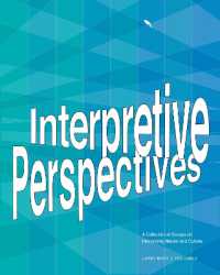 Interpretive Perspectives : A Collection of Essays on Interpreting Nature and Culture (National Association for Interpretation)
