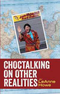 Choctalking on Other Realities