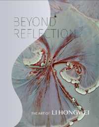 Beyond Reflection : The Art of Li Hongwei
