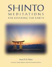 Shinto Meditations for Revering the Earth : Meditations for Revering the Earth