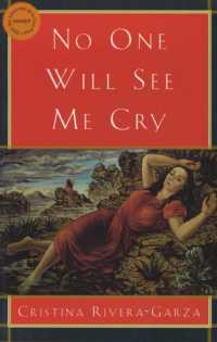No One Will See Me Cry -- Paperback / softback