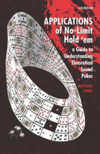 Applications of No-Limit Hold 'em: A Guide to Understanding Theoretically Sound Poker (No-Limit Hold 'em Books")