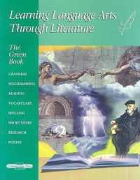 The Green Book: Learning Language Arts through Literature （Revised）