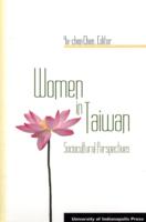 Women in Taiwan : Sociocultural Perspectives