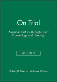 On Trial : American History through Court Proceedings and Hearings 〈2〉