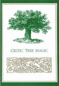 Celtic Tree Magic -- Paperback / softback