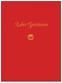 Liber Spirituum : Book of Spirits Being the Grimoire of Paul Huson
