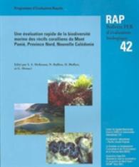 Évaluation rapide de la biodiversité marine des récifs coralliens du Mont Panié, Province Nord, Nouvelle Calédonie (Conservation Intl Rapid Assessment Program)