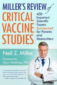 Miller's Review of Critical Vaccine Studies : 400 Important Scientific Papers Summarized for Parents and Researchers