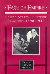 Face of Empire : United States-Philippine Relations, 1898-1946