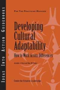 Developing Cultural Adaptability : How to Work Across Differences