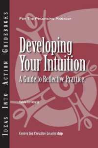 Developing Your Intuition : A Guide to Reflective Practice