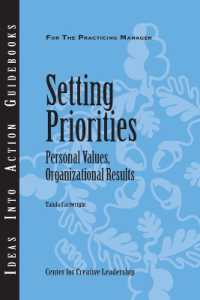 Setting Priorities : Personal Values, Organizational Results (Ideas into Action Guidebooks)