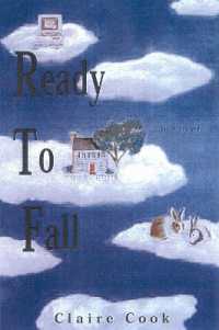 Ready to Fall : A Novel
