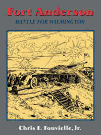 Fort Anderson : The Battle for Wilmington
