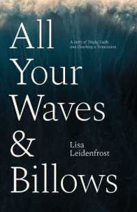 All Your Waves & Billows: A Story of Trials, Faith, and Finishing a Translation