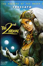 Second Moon (Keepers of the Maser Series, Volume 1)