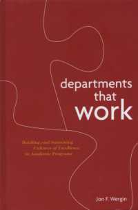 Departments That Work : Building and Sustaining Cultures of Excellence in Academic Programs