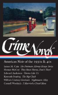 Crime Novels: American Noir of the 1930s & 40s (LOA #94) : The Postman Always Rings Twice / They Shoot Horses, Don't They? / Thieves Like Us / the Big Clock / Nightmare Alley / I Married a Dead Man (Library of America Noir Collection)