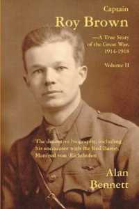 Captain Roy Brown : A True Story of the Great War -- Vol II