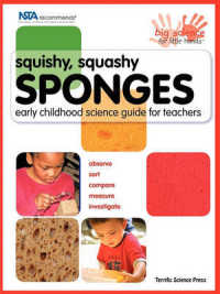 Squishy, Squashy Sponges : Early Childhood Unit Teacher Guide