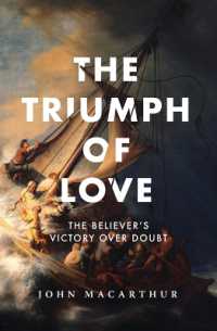The Triumph of Love : The Believer's Victory over Doubt