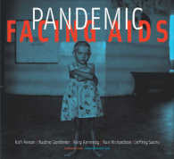 Pandemic : Facing AIDS （1ST）