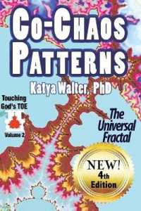 Co-Chaos Patterns: The Universal Fractal (Touching God's Toe") 〈2〉