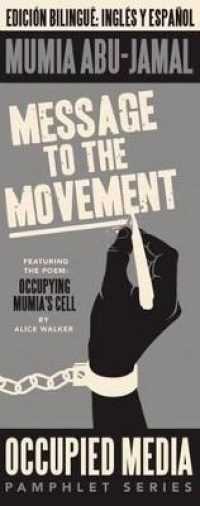 Message to the Movement (Occupied Media Pamphlet)