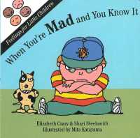 When You're Mad and You Know It (Feelings for Little Children) （Board Book）